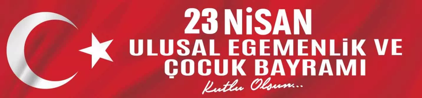 23 Nisan  Okul Pankartı