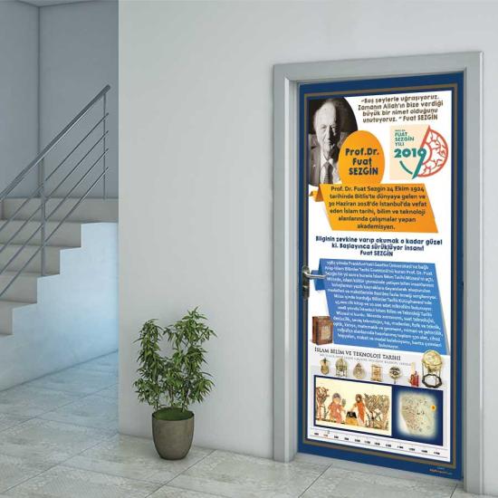 Bilim İnsanları Fuat Sezgin Kapı Giydirme