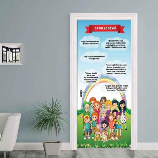 Saygı ve Sevgi Değerler Eğitimi Kapı Giydirme