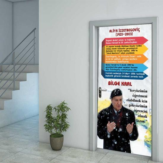 Aliya İzzet Begoviç Kapı Giydirme