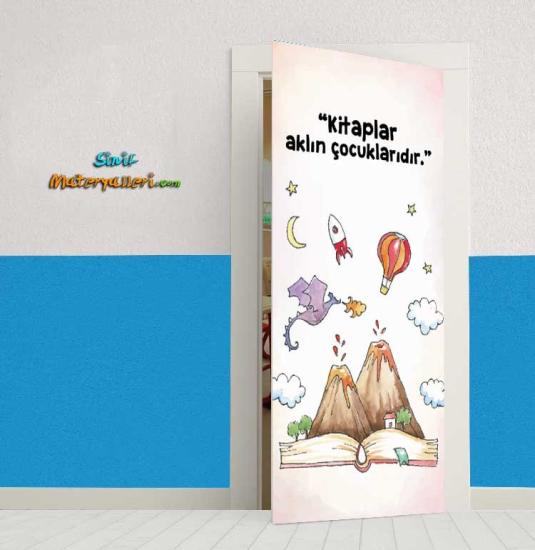 Kitaplar Aklın Çocuklarıdır Kapı Giydirme
