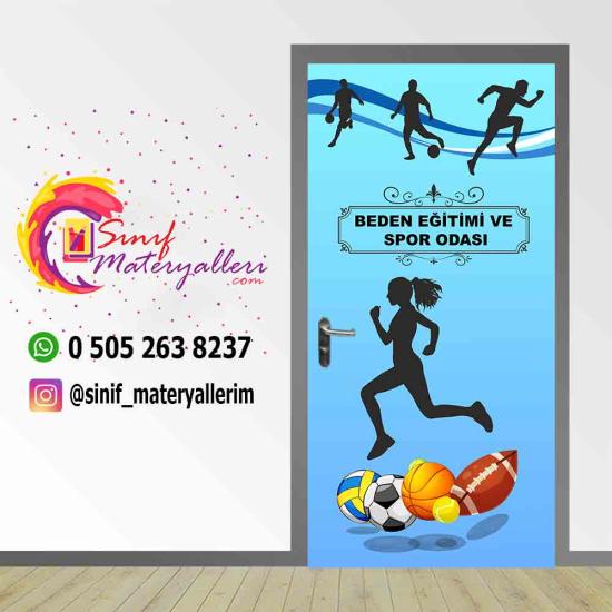 Beden Eğitimi ve Spor Odası Kapı Giydirme
