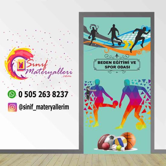 Beden Eğitimi ve Spor Odası Kapı Giydirme